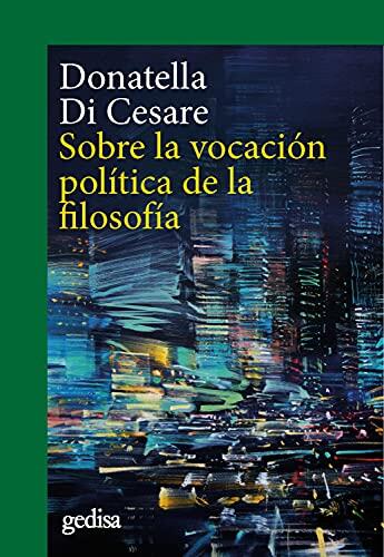 Sobre la vocación política de la filosofía (CLA-DE-MA / Filosofía nº 302692)
