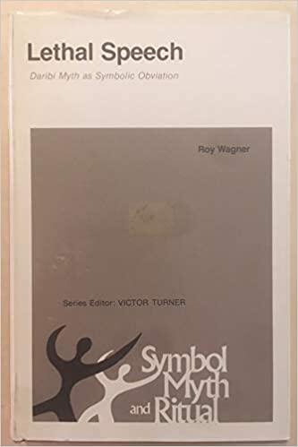 Lethal Speech: Daribi Myth As Symbolic Obviation