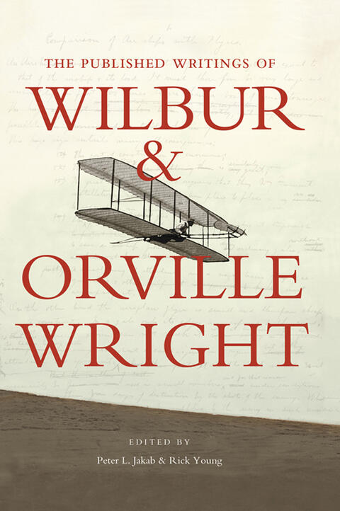 The Published Writings of Wilbur and Orville Wright