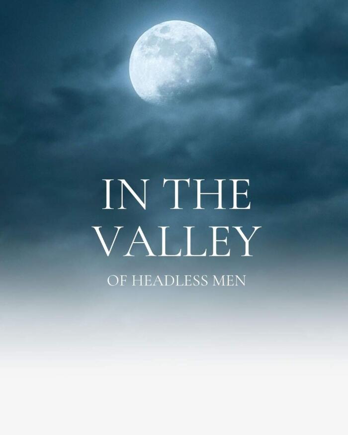 In the Valley of Headless Men: Port Chatham