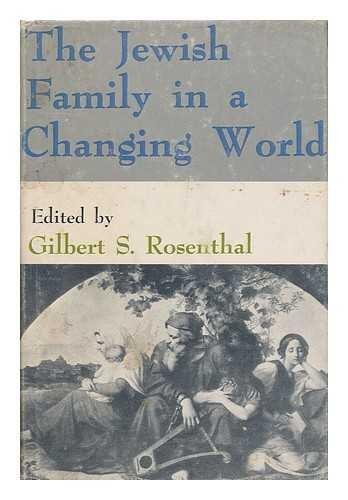 The Jewish Family in a Changing World