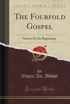 The Fourfold Gospel