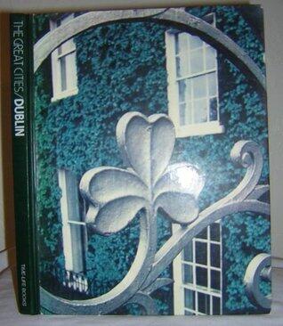 Dublin: The Great Cities Series