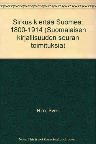 Sirkus Kiertää Suomea, 1800-1914