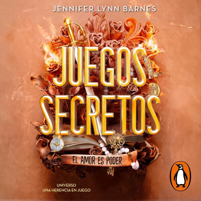 Juegos secretos (Una herencia en juego) [Games Untold (An Inheritance at Stake)]: El amor es poder [Love is Power]