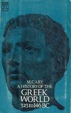 A History of the Greek World 323-146 BC