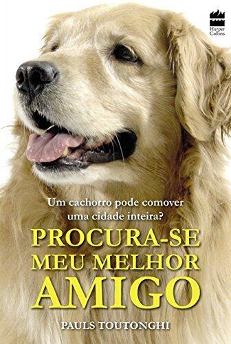 Procura-se meu melhor amigo