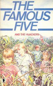 The Famous Five And The Hijackers