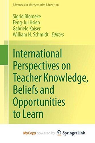 International Perspectives on Teacher Knowledge, Beliefs and Opportunities to Learn: TEDS-M Results