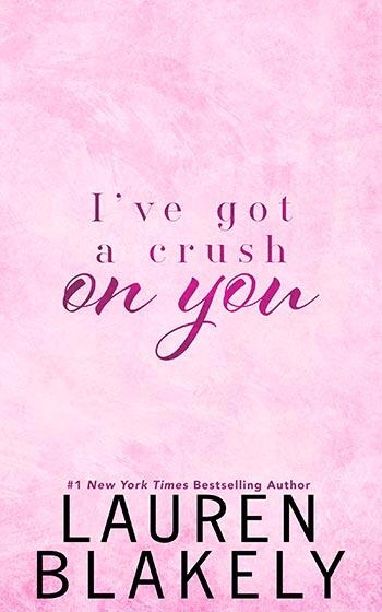 I've Got a Crush on You (Deluxe Edition)