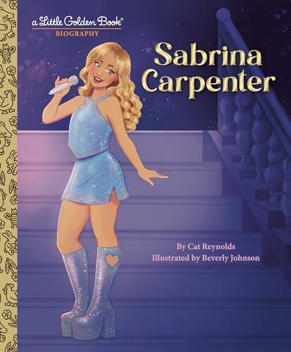 Sabrina Carpenter: A Little Golden Book Biography