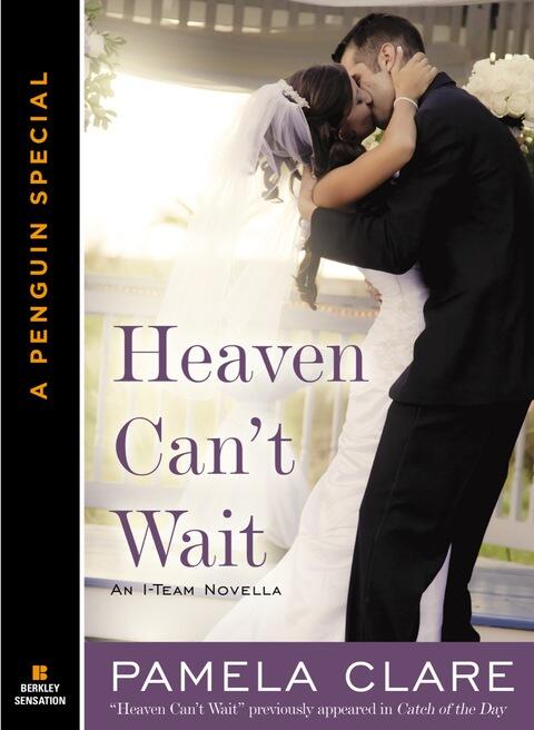 Heaven Can't Wait: An I-Team Novella A Penguin Group eSpecial from Berkley Sensation