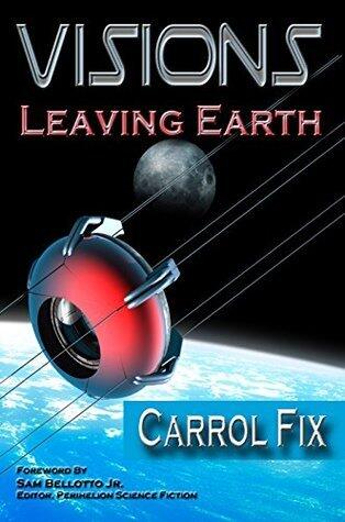 Visions: Leaving Earth
