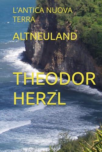 ALTNEULAND: L'ANTICA NUOVA TERRA