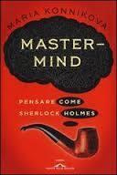 Mastermind: Pensare come Sherlock Holmes