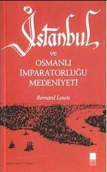 İstanbul ve Osmanlı İmparatorluğu Medeniyeti