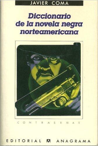 Diccionario de la novela negra norteamericana