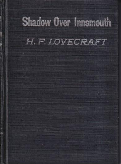THE SHADOW OVER INNSMOUTH