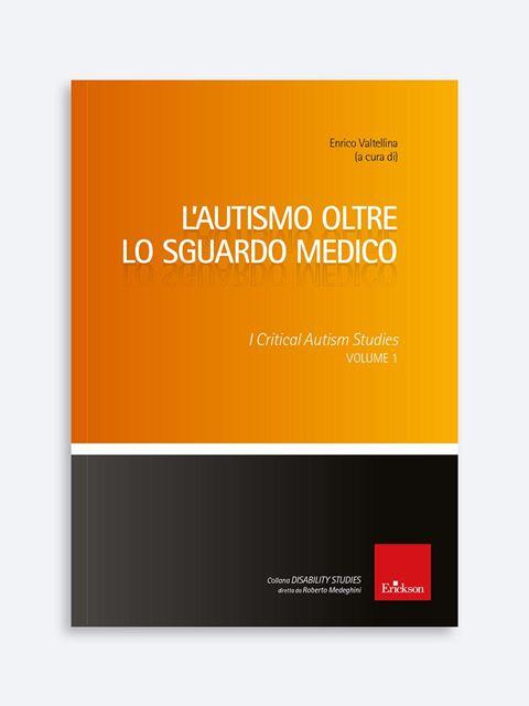 L'autismo Oltre Lo Sguardo Medico
