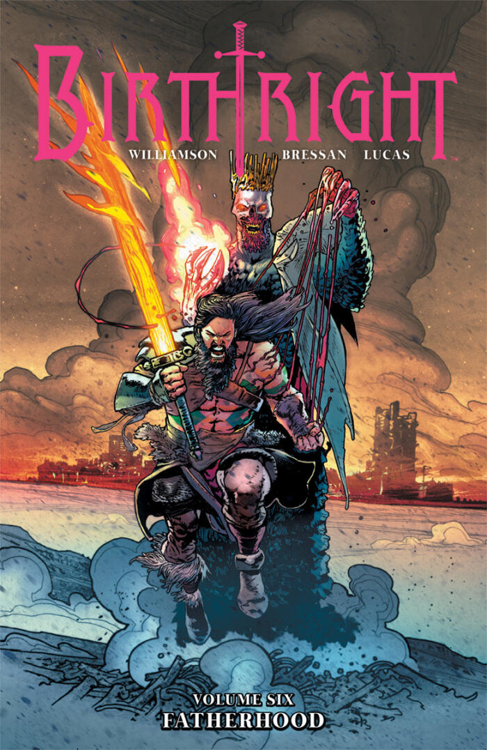 Birthright (Vol. 6): Fatherhood