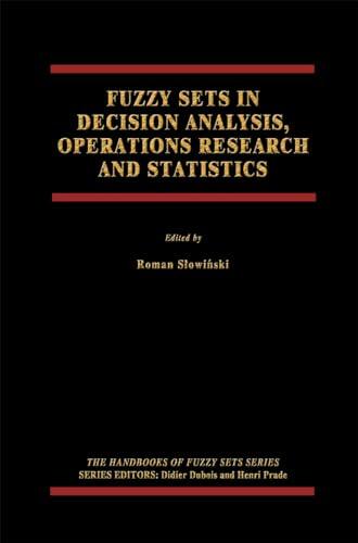 Fuzzy Sets in Decision Analysis, Operations Research and Statistics