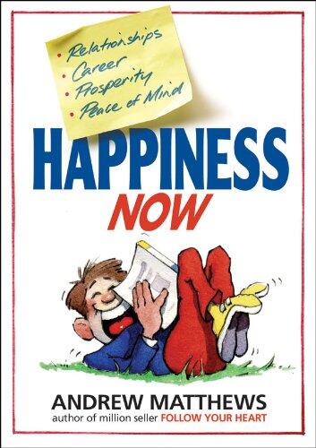 Happiness Now!
