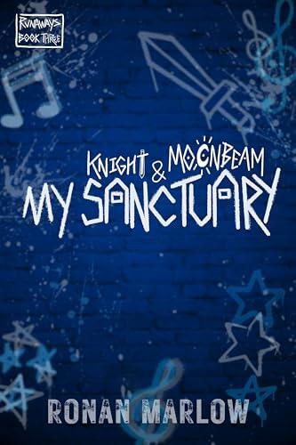 My Sanctuary : Knight & Moonbeam