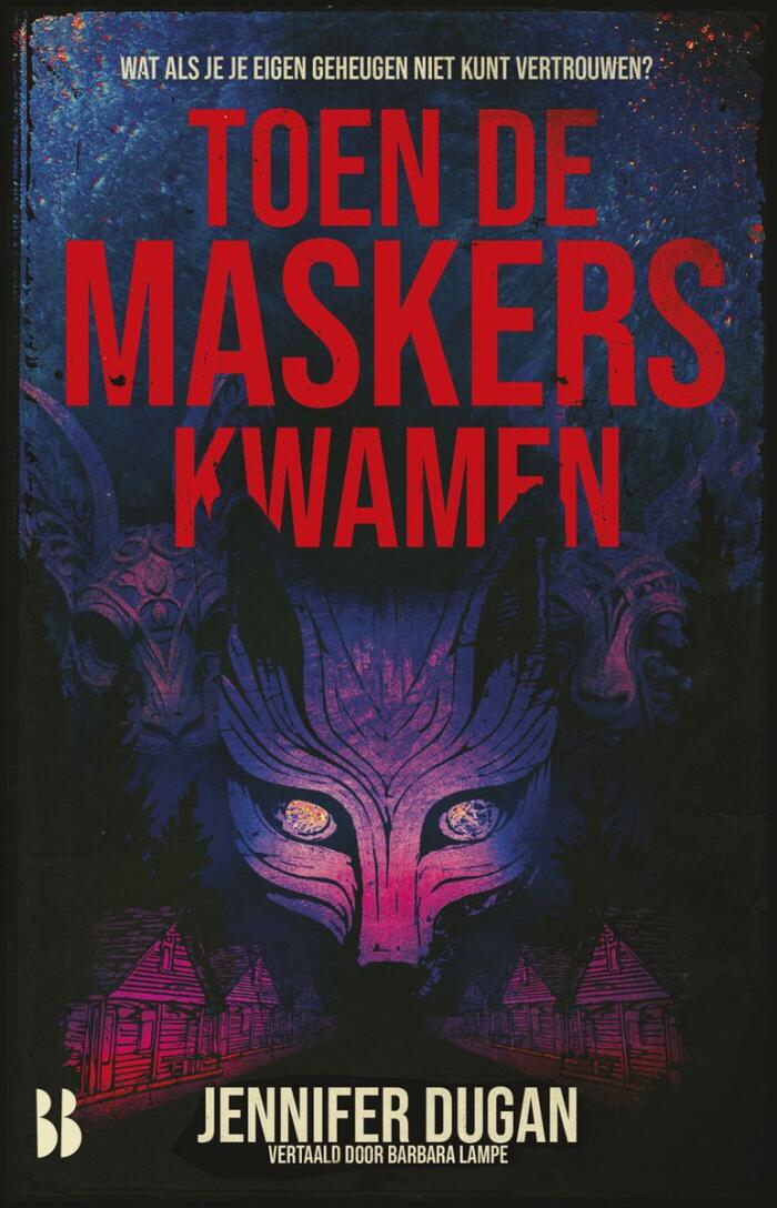 Toen de maskers kwamen