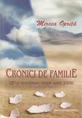 Cronici de familie : S.F.-ul românesc după anul 2000