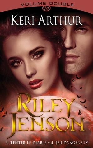 Riley Jenson : Tenter le Diable & Jeu Dangereux
