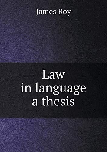 Law in language a thesis