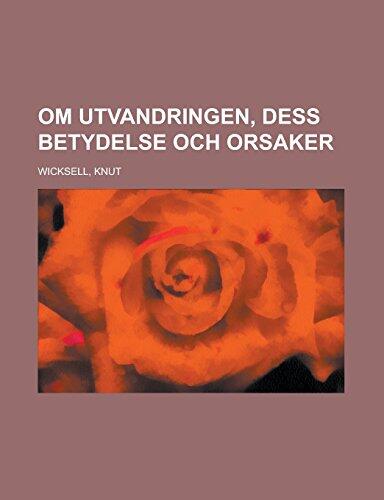 Om utvandringen, dess betydelse och orsaker