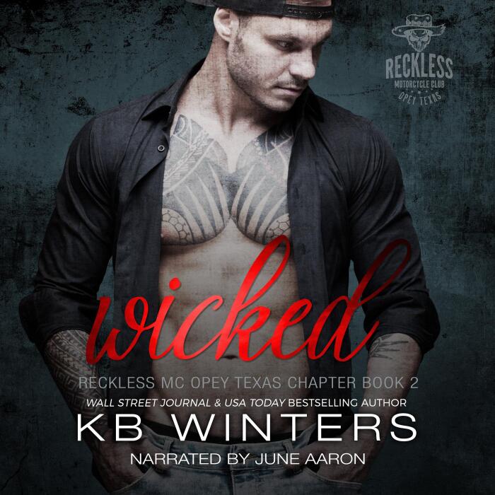 Wicked: Reckless MC Opey Texas Chapter, Book 2
