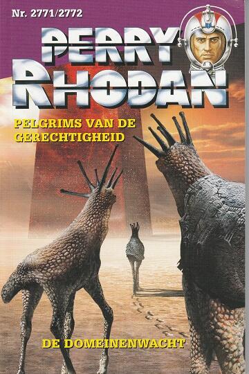 Pelgrims van de gerechtigheid / De domeinenwacht