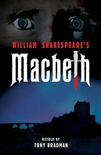 Macbeth (White Wolves: Shakespeare Retellings) (Shakespeare Today) by Bradman, Tony published by A & C Black Publishers Ltd