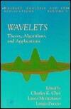 Wavelets: Theory, Algorithms, and Applications