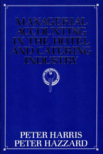 Managerial Accounting in the Hotel and Catering Industry