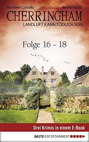 Cherringham Sammelband VI - Folge 16-18