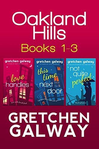 Oakland Hills Romantic Comedy Boxed Set: Books 1-3
