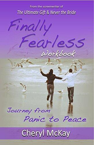 Finally Fearless Workbook: Journey from Panic to Peace
