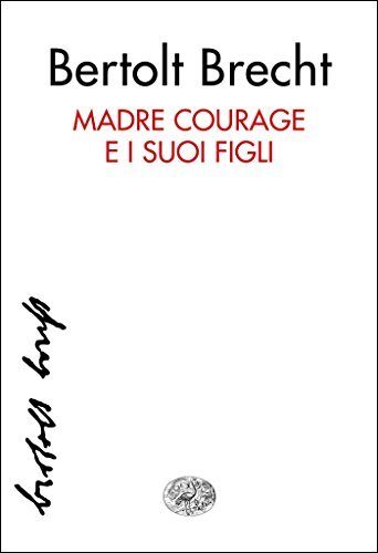 Madre Courage e i suoi figli: Cronache della Guerra dei Trent'Anni