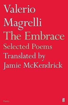 The Embrace: Selected Poems