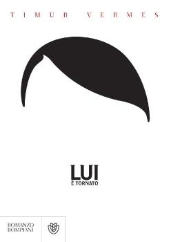 Lui è tornato