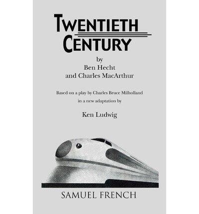 [(Twentieth Century)] [Author: Charles MacArthur] published on