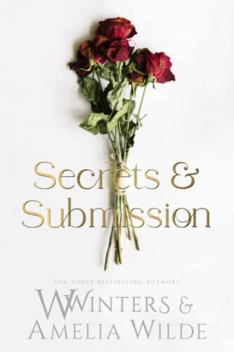 Secrets and Submission