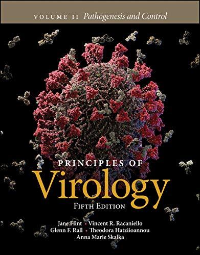 Principles of Virology (Volume 2): Pathogenesis and Control
