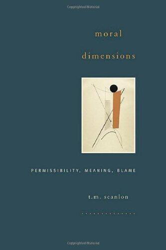 Moral Dimensions: Permissibility, Meaning, Blame