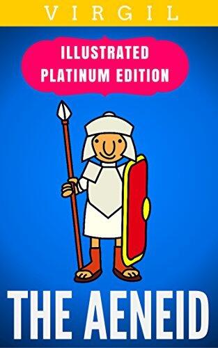 The Aeneid: Illustrated Platinum Edition