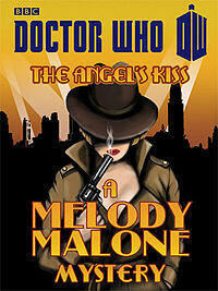 The Angel's Kiss: A Melody Malone Mystery