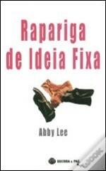 Rapariga de Ideia Fixa